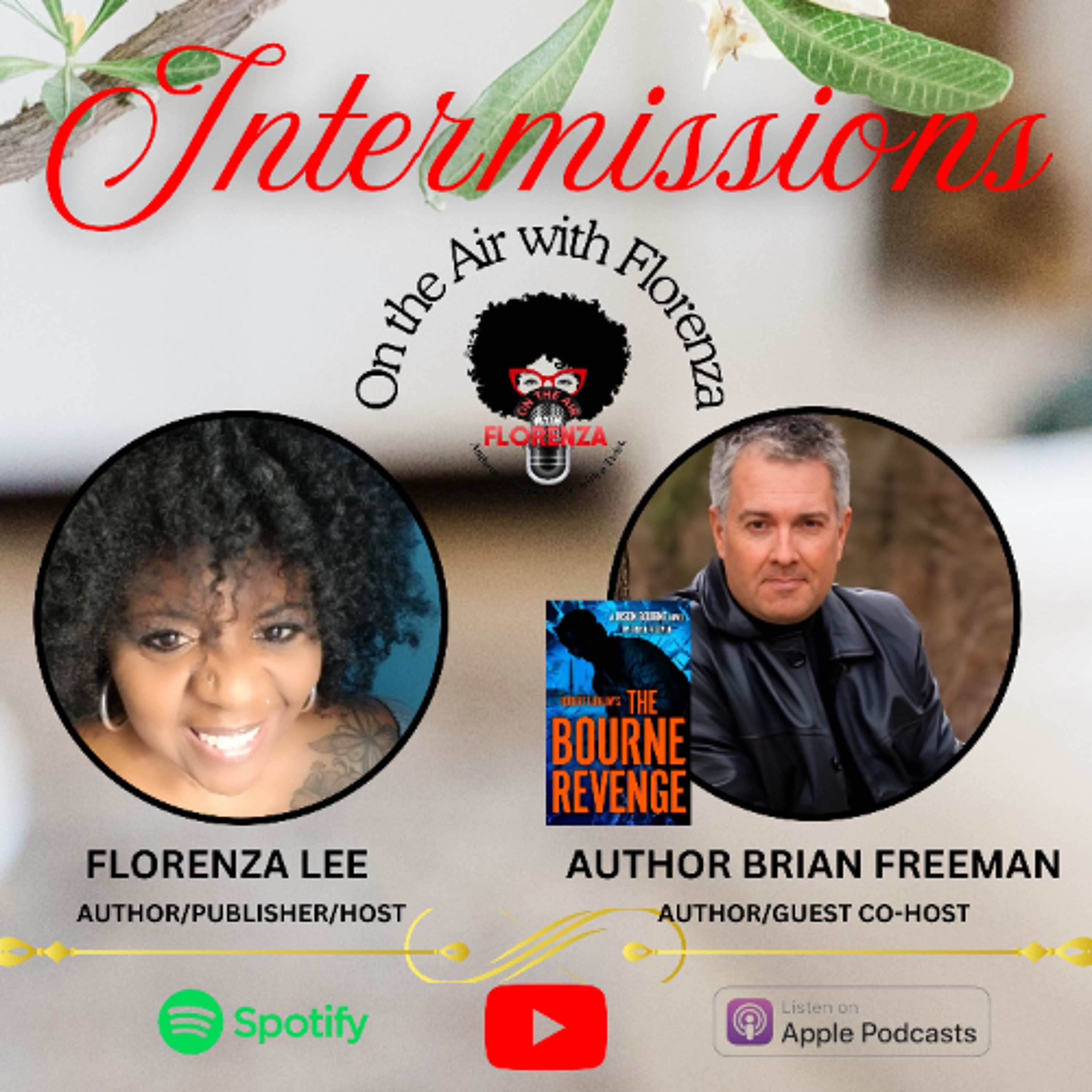 On the Air with Florenza Intermissions Featuring Brian Freeman episode artwork