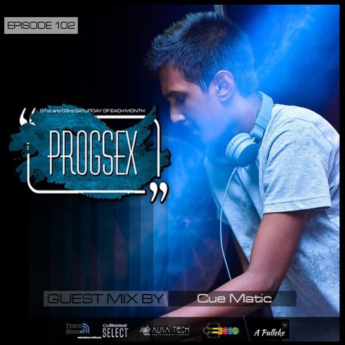 Barusa PROGSEX #102 Guest mix by Cue Matic on Tempo Radio Mexico [04-09-2021]
