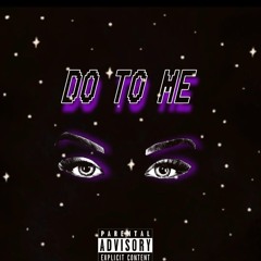 R3ALIST - DO TO ME-