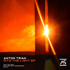 Anton Trian - Into The Light (ORMUS Remix) [OUT NOW]