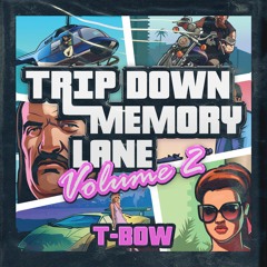 Trip Down Memory Lane Vol.2