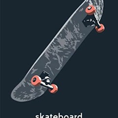 [Get] EPUB KINDLE PDF EBOOK Skateboard (Object Lessons) by  Jonathan Russell Clark,Christopher Schab