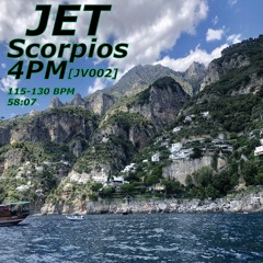 JET - Scorpios 4PM