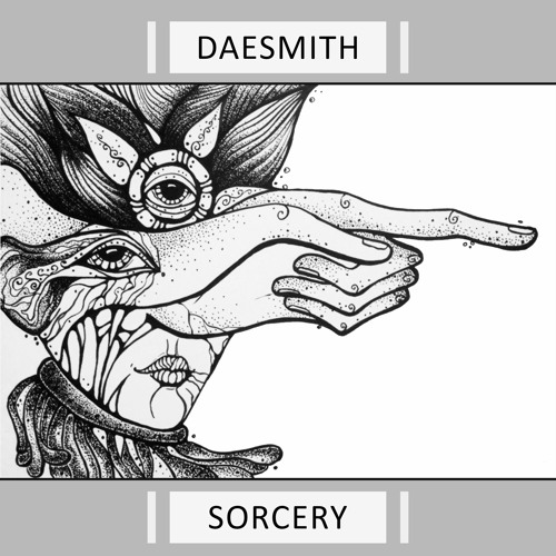 Daesmith - Sorcery (February 2022)