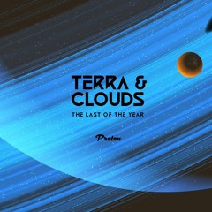 Terra & Clouds #33 - The Last Of The Year