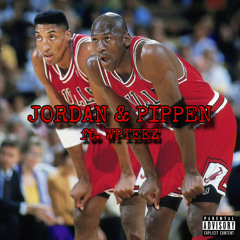 Jordan & Pippen (ft. wpteez) (prod. 93)