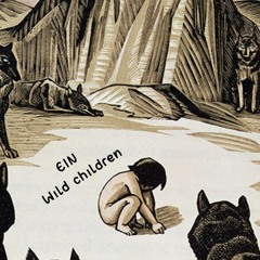 EIN - WILD CHILDREN (2023) 140Bpm