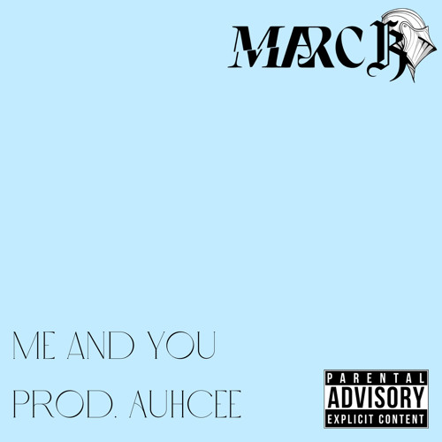 Me and You[prod. Auhcee]