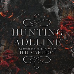 Hunting Adeline (Cat and Mouse Duet Book 2)