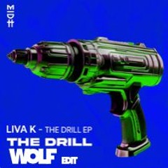 Liva K - The Drill x Dance Baby (Wolf edit) FL 👇🏼 *Played by keinemusik*