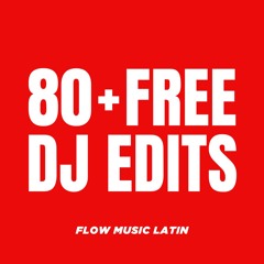 FREE DJ MEGA PACK 🎁 (80+ CLUB, HOUSE & REGGAETON EDITS)