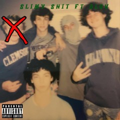 Slimy Shit Ft. Blov (prod. kohenauerbach)