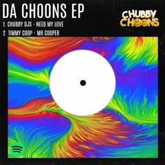 Chubby DJs - Need My Love (2021)