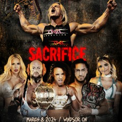 TNA SACRIFICE 3.8.24 REVIEW | TNI