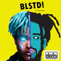 BLSTD! (ft. xxxtentacion)