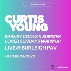 LIVE @ Summer Lover Sunday's X Barney Cools, December 2023