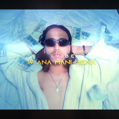 LVIBE - W ANA MANI MENA