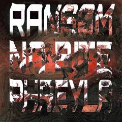 no bite w/ rans0m & phreyla (yaego, dreamz, & wenom)