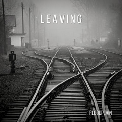 Leaving