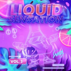 Liquid Sensation Vol. 3 (Official Mixtape)
