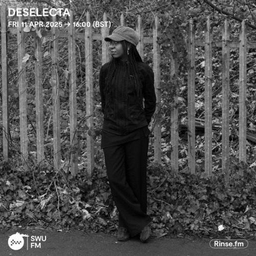 Deselecta - 11 April 2025