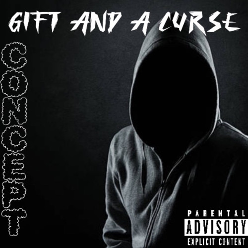 Gift and a Curse