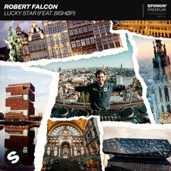 Robert Falcon - Lucky Star (feat. BISHØP) [OUT NOW]