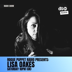 Rogue Puppet Radio EP045 LISA OAKES