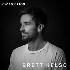 Friction // Proton Radio // Guest Mix: Brett Kelso [August 2023]