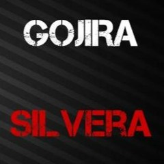 Gojira - Silvera in e