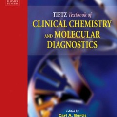 [EBOOK] Tietz Textbook of Clinical Chemistry and Molecular Diagnostics