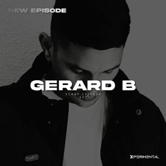 Gerard B - #XCAST EP001