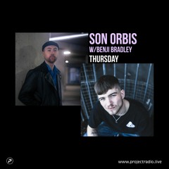 Son Orbis w/ Benji Bradley - 17th June 2022