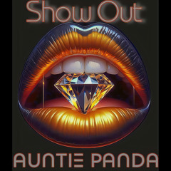 Show Out (Extended)