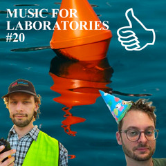 MUSIC FOR LABORATORIES #20