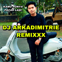 Dj Kamu Punya Pacar Lagi Pargoy Jedag Jedug