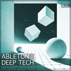 Deep Data Loops - Ableton Deep Tech
