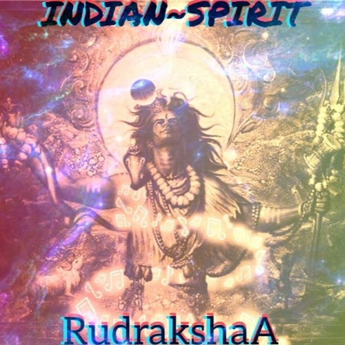 RudrakshaA~ Indian Spirit Progressive Set