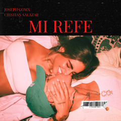 Beele Mi Refe - Joseph Gomx, Cristian Salazar (Afrohouse Remix)