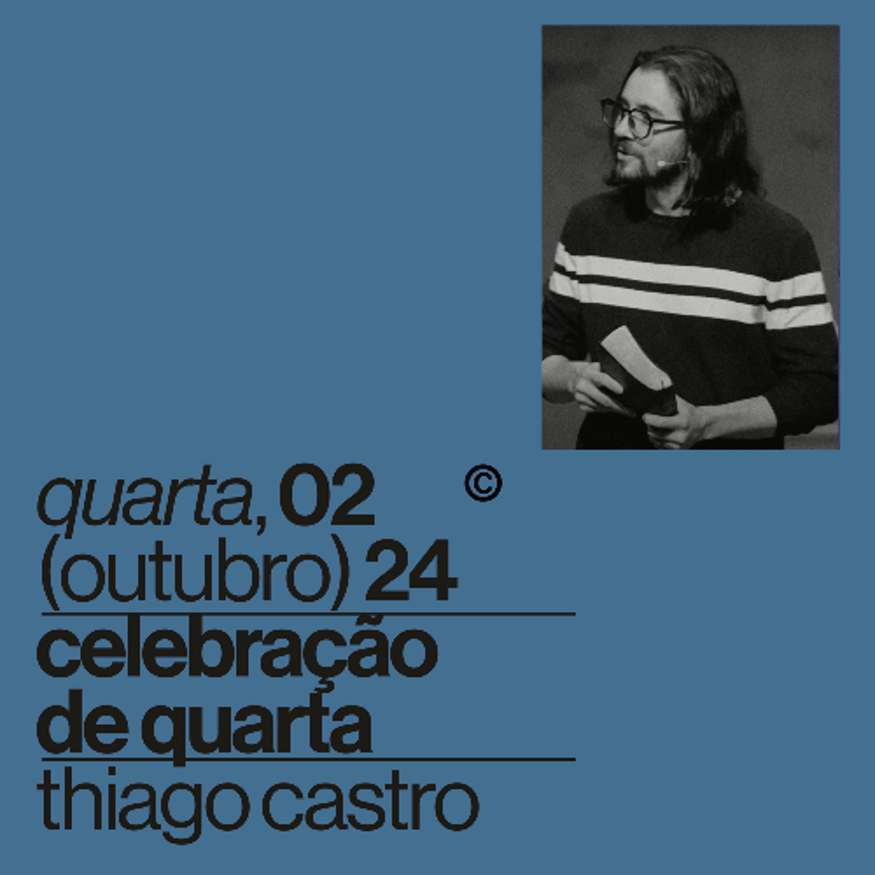 Celebração de Quarta   Igreja Por Amor   Thiago Castro   02 de Outubro de 2024 episode artwork
