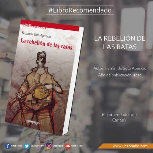Stream Libro Recomendado - La Rebelión De Las Ratas from Unab Radio |  Listen online for free on SoundCloud