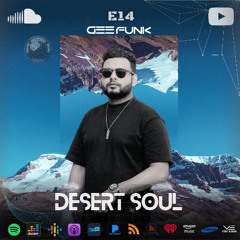 Desert Soul By Gee Funk E014