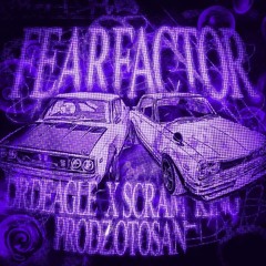 FEARFACTOR - DrDeagle