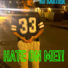 HATE ON ME          (prod. legos)