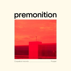 PREMIERE154 // Poulper - Premonition (Aurum Miles Remix)