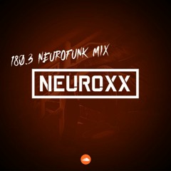 180.3 Neurofunk Mix | #21 | May 2023