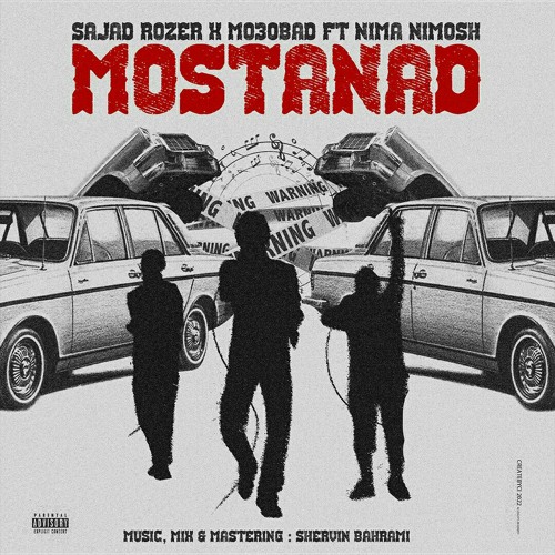 Sajad Rozer X Mo30bad - Mostanad Ft Nima Nimosh