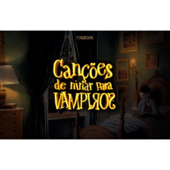 Yung Buda 7K  - Canções de ninar para Vampiros