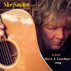 She Smiles                       (New Song)