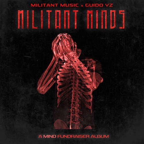 MILITANT MINDS - A MIND CHARITY ALBUM (OUT NOW)